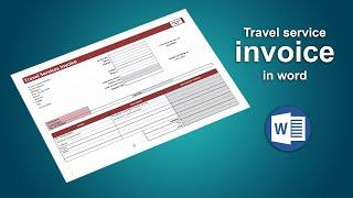 How to Create Travel service invoice Using MS Microsoft word