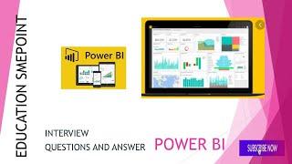 POWER BI INTERVIEW QUESTIONS AND ANSWER Version 2