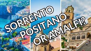 Sorrento or Positano or Amalfi: Where to Stay on the Amalfi Coast