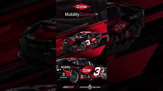 Dow MobilityScience will sponsor Austin Dillon at Michigan.