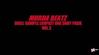 Murda Beatz Free Drill  Sample Loopkit One Shot Pattern Pack 3 Producer Sounds Effects  Download WAV