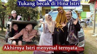 Tukang Becak Di Hina Istri & Di Pukuli,Endingnya.... || (Part4) Inspirasi Kehidupan ABE PROJECT