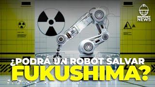 Robot retirará combustible nuclear en Fukushima | INSPENET NEWS