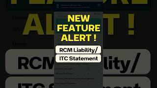  New Feature alert on GSTN Dashboard which showcases 'RCM Liability / ITC Statement'  #TaxTips