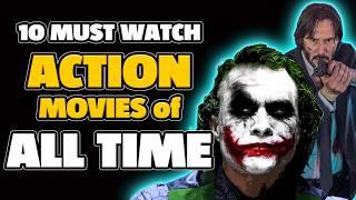 10 MUST WATCH Action Movies of All Time | Cinema4U