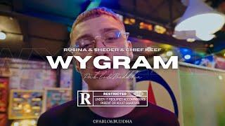 [FREE] RUSINA & SHEDER & CHIEF KEEF Type Beat | "Wygram"