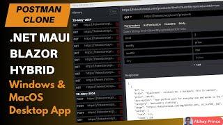 Let's build REST API Client Desktop App using .Net MAUI Blazor Hybrid for Windows and Mac OS Desktop