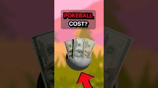 How Much Would A Pokeball Cost In REAL LIFE? #pokemon #shorts