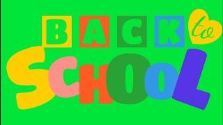 back to school v3 - Green Screen Effects - Free Download