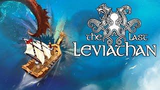 The Last Leviathan - Stormranger Challenge and Destruction! -  The Last Leviathan Gameplay