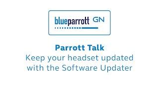 Parrott Talk: Software Updater