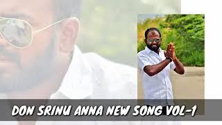 Dawandar nagar Don Srinu anna New song Vol 1 ..2020 MIX BY DJ PAVAN SMILEY XØ 7330851225