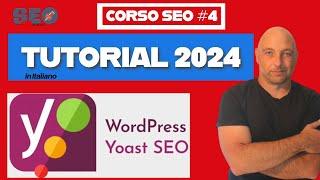 YOAST SEO | Wordpress 2024  Tutorial in italiano. Configurazione versione gratuita