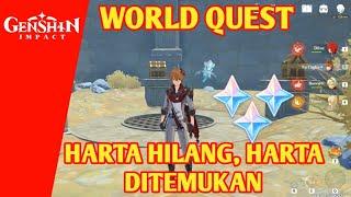 Guide Panduan dan Cara Misi World Quest "Harta Hilang, Harta ditemukan" - Genshin Impact Indonesia