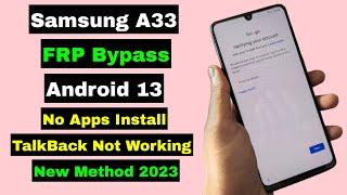 Samsung A33 FRP Bypass Android 13 | Samsung A33 Frp Unlock/Bypass Google Account Lock | 2023