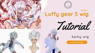 How to style Luffy gear 5 wig | How to style spiky wig | rrregina style wig