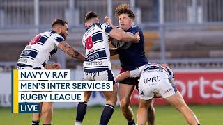 Navy v RAF | Inter Services men’s rugby league live | Matchday 1