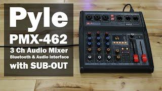 Introduction to the NEW PMX-462 Audio Mixer from Pyle with Subwoofer Control.