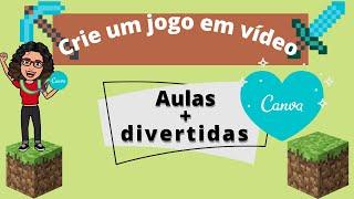 Crie jogos em vídeo no Canva: aulas mais divertidas