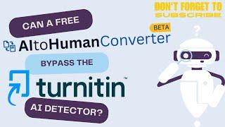 Testing Whether a FREE AI Text Humanizer Can Beat the Turnitin AI Detector