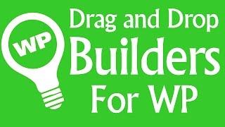 Best WordPress Drag and Drop Builders - Make it EASY