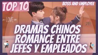 TOP 10 - DORAMAS AMOR ENTRE JEFE Y EMPLEADA