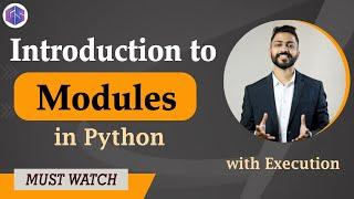Modules in Python  with Execution | Python for Beginners