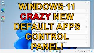 Windows 11 Crazy Default Apps Control Panel - What have Microsoft Done?