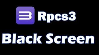 Rpcs3 Black Screen after Loading