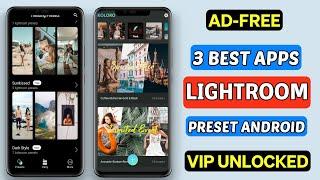 3 Best Lightroom Preset App For Android | Free Preset