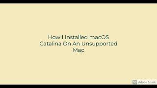 How I Installed macOS Catalina On An Unsupported Mac