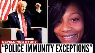 Trump's Response on Sonya Massey and Police Immunity | BlackDiscoveries.com