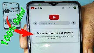 try searching to get started youtube Problem 2024|| Try Searching To Get Started Youtube Problem