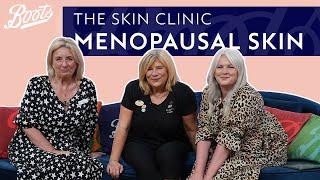 Menopause and Perimenopausal Skincare ‍️ | The Skin Clinic with Jo Hoare | Boots UK