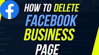 How to Delete Facebook Business Page