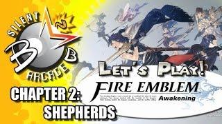 Let's Play - Fire Emblem Awakening : Chapter 2: Shepherds / HARD [Paq Attax]