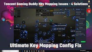 Tencent Gaming Buddy Key Mapping Issues - 4 Solutions