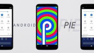 Android Pie 9.0 Final Release GSI for all Treble Enabled Smartphones | How to Guide!