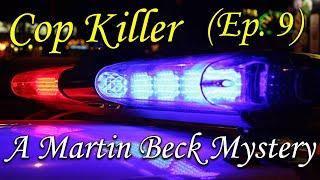 Cop Killer - A Martin Beck Mystery (Ep. 9) | BBC RADIO DRAMA