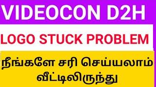 Videocon dth logo stuck freezing problem and solution