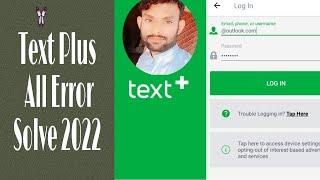 TextPlus Application problem Solved 2022 | Textplus Create Account with VPN |