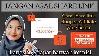 Cara Share Link Shopee Affiliate Terbaru 2024 ️ ️ Komisi Langsung Naik