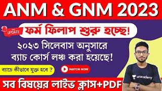 ANM & GNM 2023 Exam Syllabus | Online Form Fill Up Date | Batch Course & Live Class Details