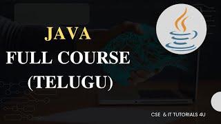 JAVA Full Course in Telugu | JAVA | JAVA Tutorial