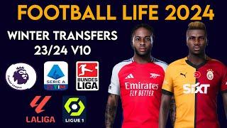 Football Life 2024 - 2024/2025 Option File V10 (100% EPL, Liga, Bundesliga, Serie A, Ligue 1)