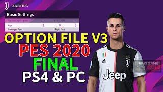 FINALLY OPTION FILE V.3 PES 2020 | PS4 & PC