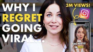 Why I Regret Going Viral On Instagram (3M+ VIEWS!)