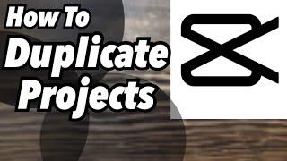 How To Duplicate projects| CapCut Tutorial ￼