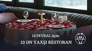 14 Fevral üçün 10 Ən Yaxşı Restoran. RestArt Baku #4