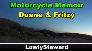 Motorcycle Memoir - Duane & Fritzy